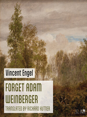 cover image of Forget Adam Weinberger